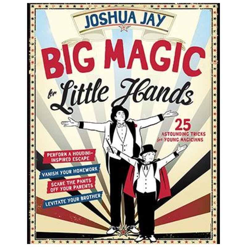 Big Magic for Little Hands by Joshua Jay - Book