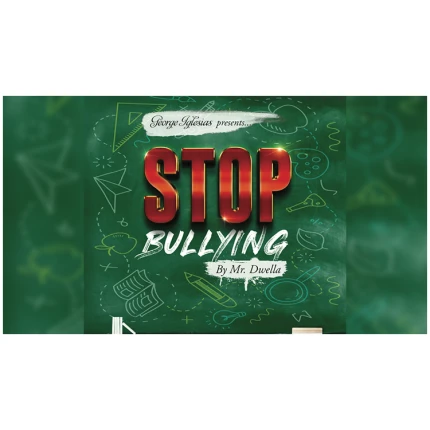Stop Bullying - Mr. Dwella y Twister Magic