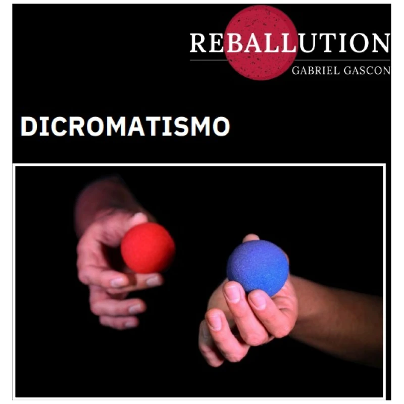 Dicromatismo de Reballution Gabriel Gascon